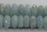 CAQ72 15.5 inches 6*11mm faceted rondelle AB grade aquamarine beads