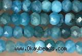 CRB2245 15.5 inches 2*3mm faceted rondelle apatite beads