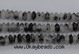 CRU64 15.5 inches 3*6mm rondelle black rutilated quartz beads